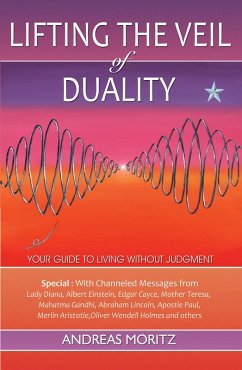 Lifting the Veil of Duality (eBook, ePUB) - Moritz, Andreas