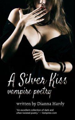 Cover A Silver Kiss: Vampire Poetry (eBook, ePUB)