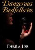 Dangerous Bedfellows (eBook, ePUB)