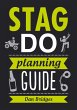 Stag Do Planning Guide (eBook, ePUB) - Bild 1