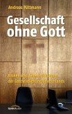 Gesellschaft ohne Gott (eBook, ePUB)