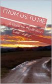From Us to Me (eBook, ePUB) From Us to Me (eBook, ePUB)