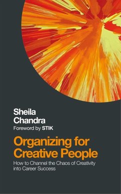Organizing Your Creative Career (eBook, ePUB) - Chandra, Sheila