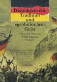 Demokratische Tradition und revolutionärer Geist (eBook, PDF)