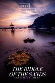 The Riddle of the Sands (eBook, ePUB)