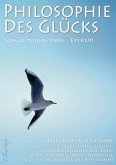 Philosophie des Glücks - Vom lustvollen Leben (Epikur Gesamtausgabe) (eBook, ePUB)