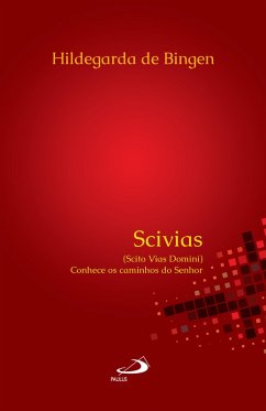 Scivias (eBook, ePUB) - De Bingen, Hildegarda