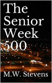 Senior Week 500 (eBook, ePUB) Senior Week 500 (eBook, ePUB)