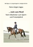 ... mehr vom Pferd! (eBook, ePUB)