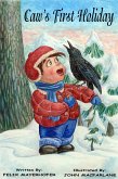 Caw's First Holiday (eBook, ePUB)