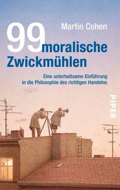 99 moralische Zwickmühlen (eBook, ePUB) - Cohen, Martin