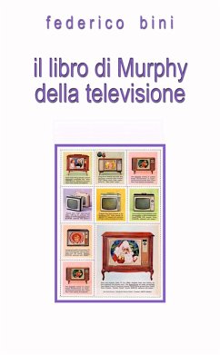 Il libro di Murphy della televisione (eBook, ePUB) - Bini, Federico