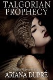 Talgorian Prophecy (The Talgorians, #6) (eBook, ePUB) Talgorian Prophecy (The Talgorians, #6) (eBook, ePUB)