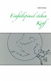 Einfallspinsel stehen Kopf (eBook, ePUB) Einfallspinsel stehen Kopf (eBook, ePUB)