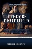 If They Be Prophets (eBook, ePUB)