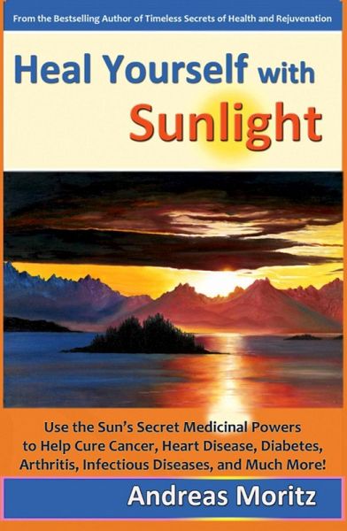 Heal Yourself with Sunlight (eBook, ePUB) Heal Yourself with Sunlight (eBook, ePUB)