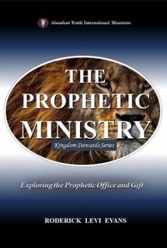 The Prophetic Ministry (eBook, ePUB) Cover The Prophetic Ministry (eBook, ePUB)