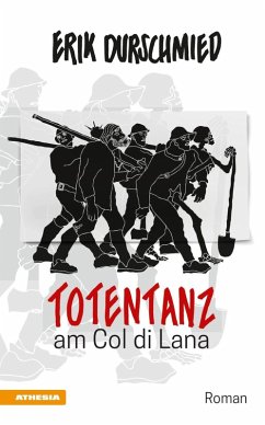 Totentanz am Col di Lana (eBook, ePUB) - Durschmied, Erik
