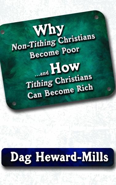 Why Non-Tithing Christians Become Poor and How Tithing Christians Can Become Rich (Success, #2) (eBook, ePUB)