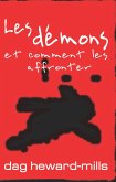 Les démons et comment les affronter (eBook, ePUB)