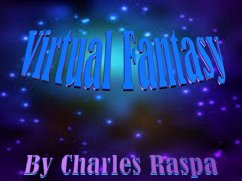 Cover Virtual Fantasy (The Michael Biancho Series, #9) (eBook, ePUB)