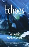 Echoes (eBook, ePUB) Echoes (eBook, ePUB)