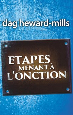 Étapes Menant à l'onction (eBook, ePUB) - Heward-Mills, Dag