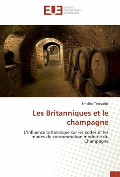 Les Britanniques et le champagne - Têtevuide, Emeline