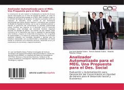 Analizador Automatizado para el MEG, Una Propuesta para el Des. Social - Bedolla Solano, Juan José;Bedolla Solano, Ramón;Palacios Ortega, Rolando
