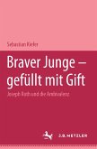 &quote;Braver Junge - erfüllt mit Gift&quote; (eBook, PDF)