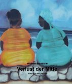 Verlust der Mitte (eBook, ePUB)