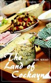 The Land of Cockayne (Matilde Serao) (Literary Thoughts Edition) (eBook, ePUB)