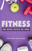 Fitness - Um Novo estilo de vida (eBook, ePUB)