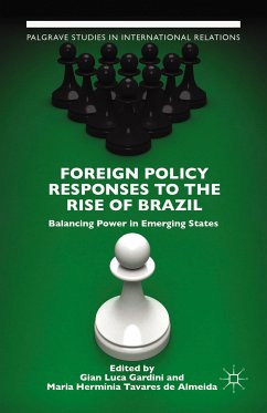 Foreign Policy Responses to the Rise of Brazil (eBook, PDF)