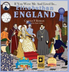 If You Were Me and Lived in... Elizabethan England - Roman, Carole P.