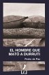 El hombre que mató a Durruti (eBook,... - Bild 1