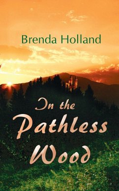 In the Pathless Wood - Holland, Brenda