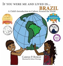 If You Were Me and Lived in... Brazil - Roman, Carole P.
