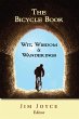 The Bicycle Book: Wit, Wisdom &... - Bild 1
