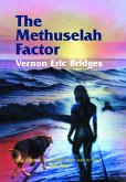 The Methuselah Factor (eBook, ePUB) The Methuselah Factor (eBook, ePUB)