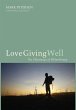 Love Giving Well - Bild 1
