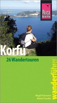 Reise Know-How Wanderführer Korfu - Tsoukis, Maria;Fatourou, Akgül