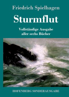 Sturmflut - Spielhagen, Friedrich