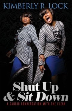 Shut Up and Sit Down - Lock, Kimberly R