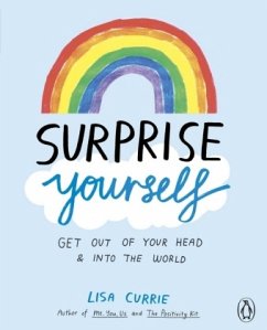 Surprise Yourself - Currie, Lisa