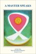 A Master Speaks Volume 1 - Articles... - Bild 1