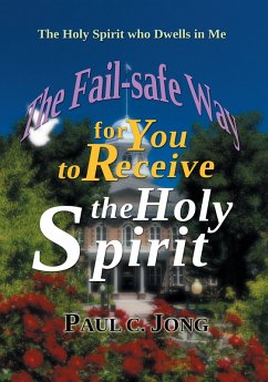 Cover Fail-safe Way for You to Receive the Holy Spirit (eBook, ePUB)