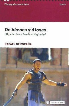 De héroes y dioses : 50 películas sobre la Antigüedad - España, Rafael de