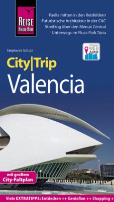 Reise Know-How CityTrip Valencia - Schulz, Stephanie