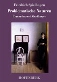 Problematische Naturen Problematische Naturen